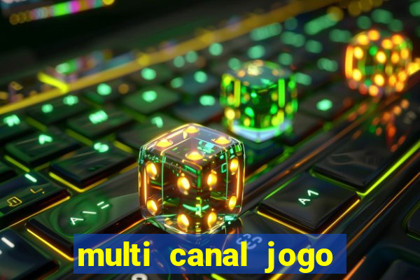 multi canal jogo do flamengo